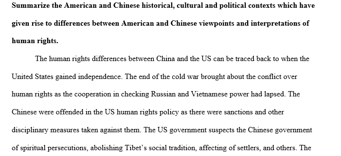 What are the specific human rights “violations” for which the US faults Beijing -- and vice versa? Do you believe the American argument 1 Summa
