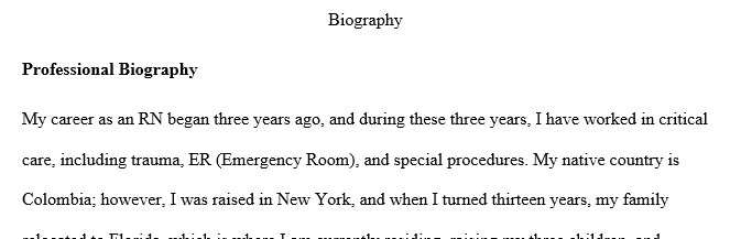 Please i need someone to do this for me. Brief professional biography 1–2 paragraphs (picture optional)Brief career statement 1–2 paragraph 1 biography