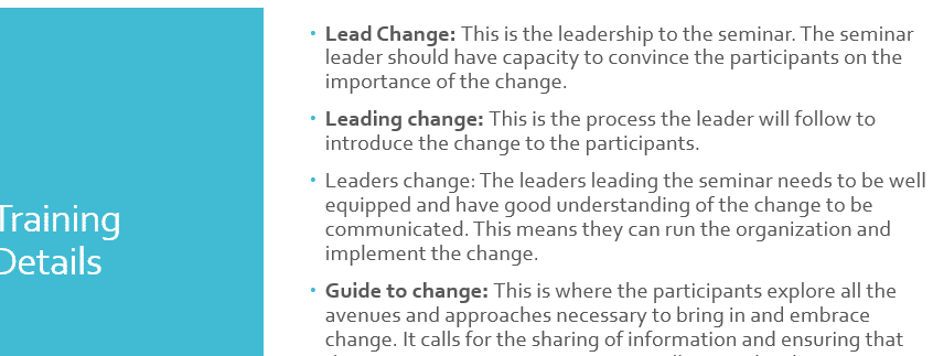 Outline a 4-hour professional development seminar on embracing change and getting stakeholder buy-in. Be realistic in the content 1 Change 2