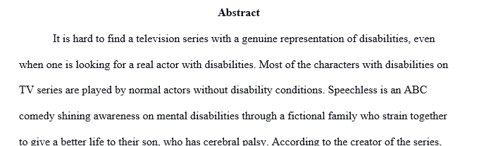 This essay should be a 3-4 page paper on a character analysis from a TV show, movie, or book, who has some sort of disability (ex., mental, 1 Character