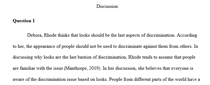 Does Rhode assume that her readers are aware of the problem she discusses? How can you tell?2. What preconceived attitudes about appearance 1 Debora