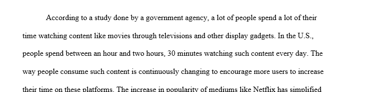 Please answer the following question in a one, typewritten page: Is binge-watching a series (using as the medium a television, a computer, 1 Govern
