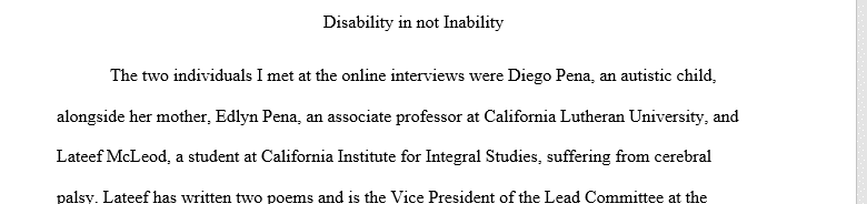 From the list below, you will choose 2 of the following online interviews to watch from ABILITY Magazine’s ADA30 Summit in celebration 1 Inability