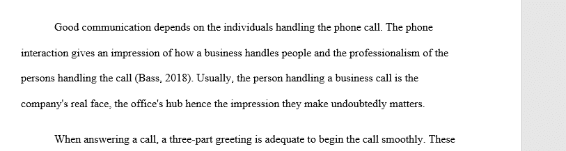 Most people understand the social constructs around communicating on a personal phone call. What about answering a business phone 1 Phone
