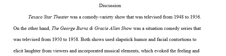 How do Texaco Star Theater and The George Burn & Gracie Allen Show work to ease viewers into accepting and understanding television 1 Response