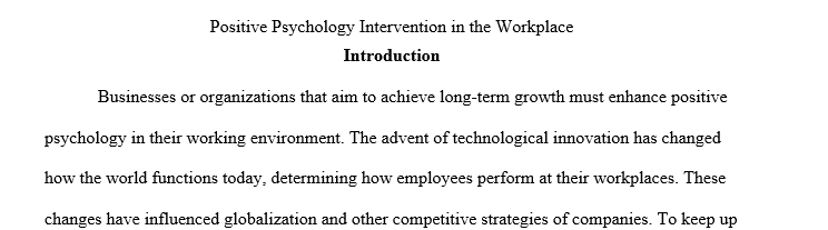 What is the evidence to support the efficacy of the two chosen interventions? • Why are these interventions a good fit for your target 1 Workplace