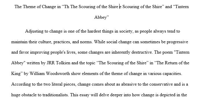 he Theme of Change in “The Scouring of the Shire” and “Tintern Abbey