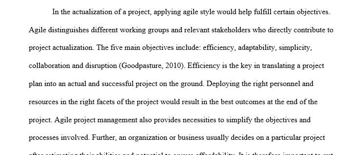 What are the five key objectives to use Agile Project Management? and what are the factors that impact and Agile project performance