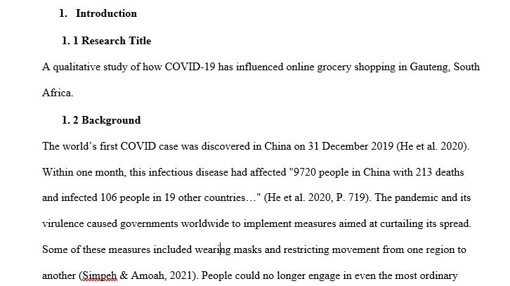 A qualitative study of how Covid-19 has influenced online grocery shopping in Gauteng, South Africa. Please use this exacts IIE Harvard