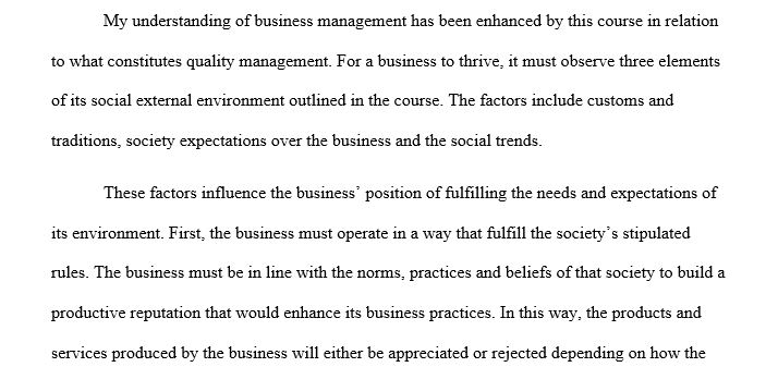 What are the three most important things you learned in Social Environment of Business  course? For each item, why did you consider it