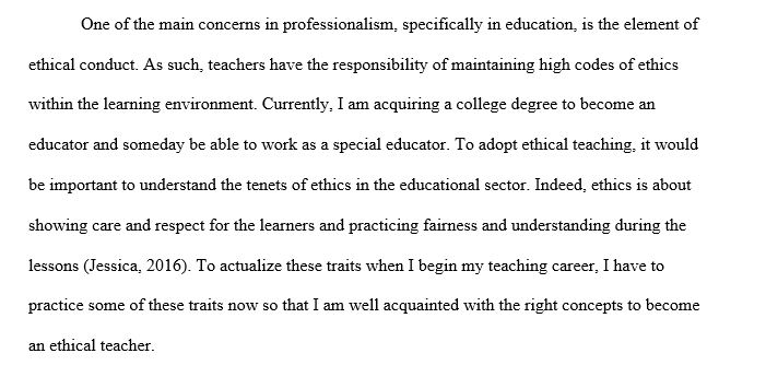 Read the article, What does it mean to be an ethical teacher? and Do the Right Thing. (But How?) Then answer these questions. Create