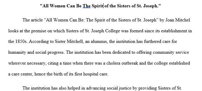 Write Annotations for "All Women Can Be: The Spirit of the Sisters of St. Joseph." in this first week of the course, we will spend time