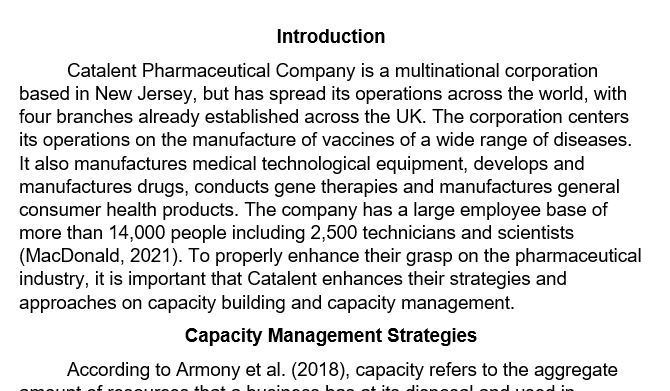 What were the capacity management strategies adopted in vaccine manufacturing and why? Critically evaluate their capacity management