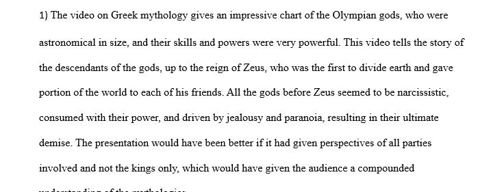 Write a one-paragraph descriptive reaction with feedback, and criticism on the video, Greek Mythology Stories:  The Essential - The Origins,