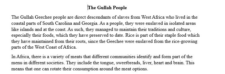 Who are the Geechee and why is rice so important to them? Who are the Hadza and how do they acquire their food? How are they different from