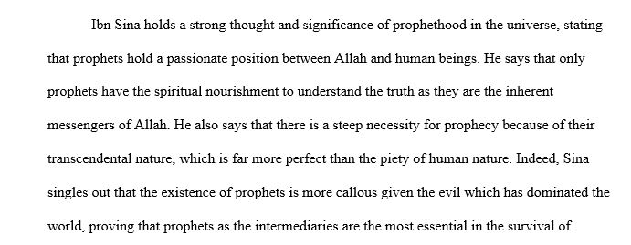 write a philosophical critical commentary about "How does Ibn Sīnā explain the importance of prophethood? Is it tenable philosophically? ",