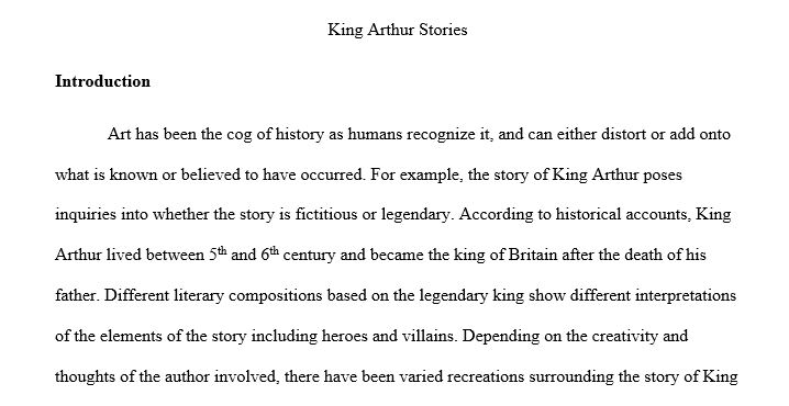 King Arthur stories in print and cinema. Treat your chosen grouping as a coherent unit; assume the stories are simultaneously convergent