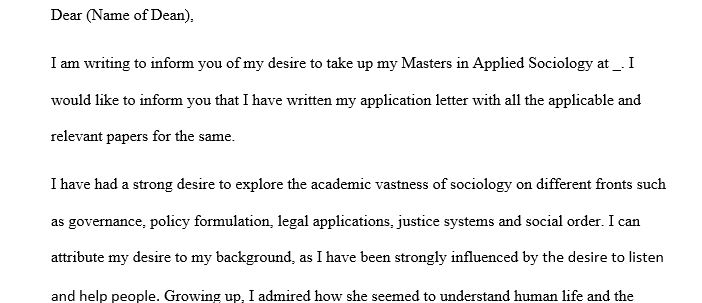 Write a Letter of Intent for graduate school. I want to join school of social science to take up my Masters in Applied Sociology