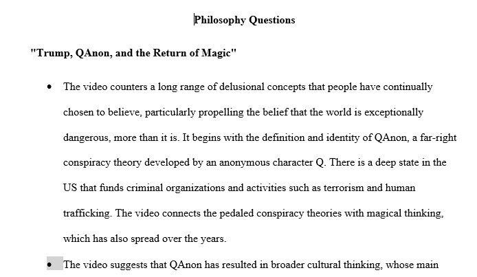 watch each video/film and write bullet point notes about it:-Feb. 4,"Trump, QAnon, and the Return of Magic" (5 pts.)- April 11 - two shorter