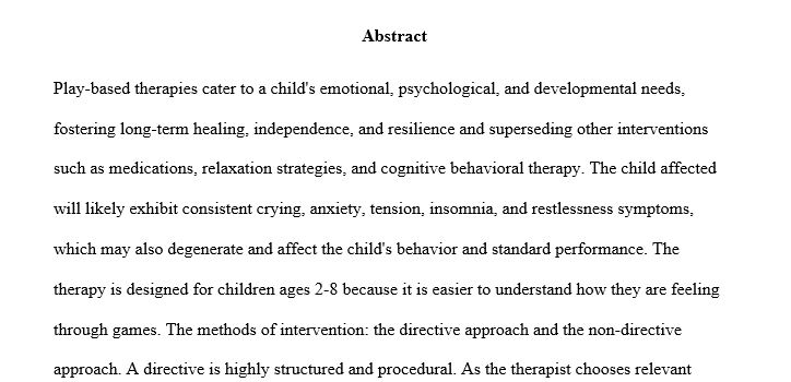 Play-Based Therapies and Counseling: The Superior Approach to Treating Separation Anxiety Disorder (SAD) in Children