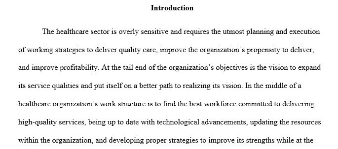 Write Executive Summary Based on the Attached Case Study and Two Completed Analyses (Healthcare Administration Strategic Planning Case Study
