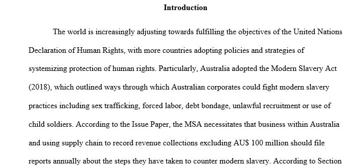  Modem Slavery Act and its connection to the Australian economy Submit your response using the link that is available on Moodle