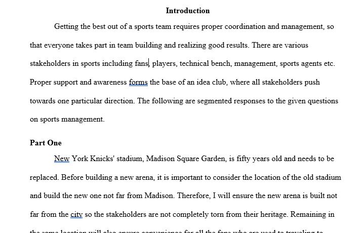imagine you are the new owner of the New York Knicks and have to build a new stadium/arena. Assume your facility is at least fifty years old