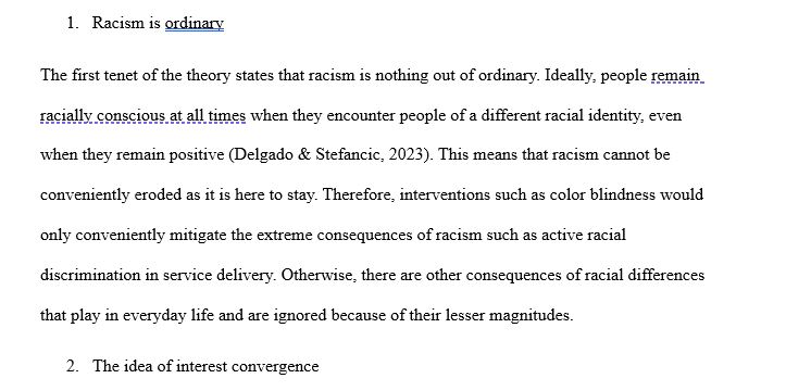 Please read Richard Delgado and Jean Stefancic's CRITICAL RACE THEORY. On page 6, the authors begin their discussion of the BASIC