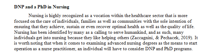 Discuss the difference between a DNP and a PhD in nursing.