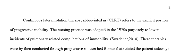 Continuous Lateral Rotation therapy use in the hospital