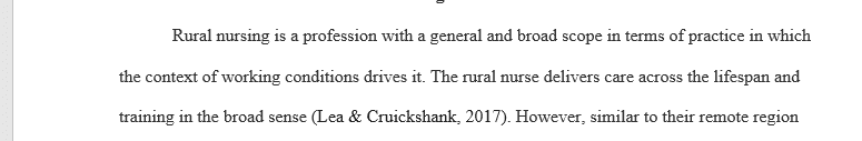 Define what rural nursing means to you and your practice