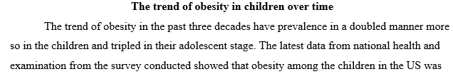 Discuss the trend of obesity in children over time
