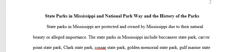 Identify state parks in Mississippi and National Park Way and the history of the parks.