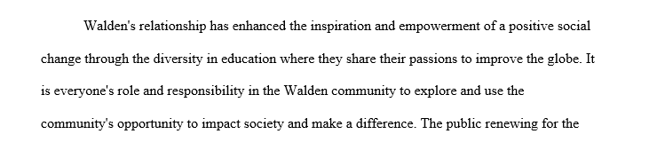 Reflect on Walden’s relationship to a past or present social change movement