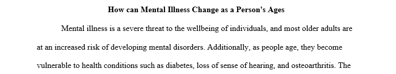 Research paper on how mental illness can change as a person ages
