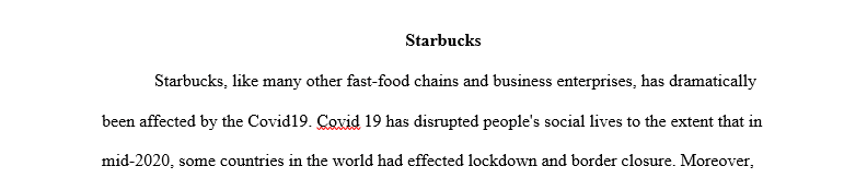 Write about the Starbucks well being or losses in COVID-19