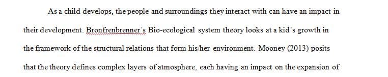 Using Bronfenbrenner’s bioecological systems theory create a word document (or PPT)