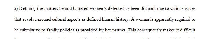 Can a Defendant Who Lies About her Role in Spousal Homicide Still Raise a Battered Woman’s Defense