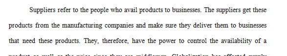 Define suppliers and explain their interests and power 1 Define suppliers and explain their interests and power