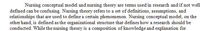Difference between a nursing conceptual model and a nursing theory.