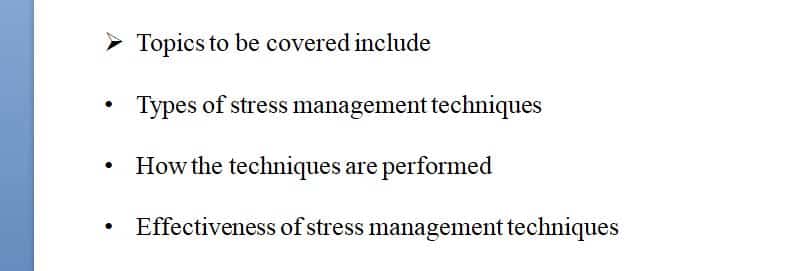 Reducing your stress can help you maintain a healthy mind and body.