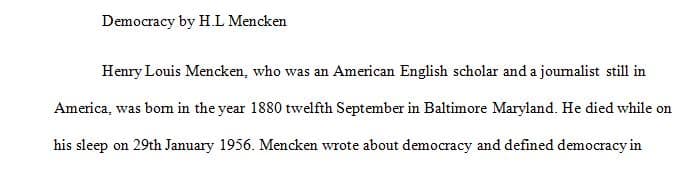 Assume that the democracy Mencken refers to is the United States