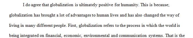 Globalization is ultimately a positive for humanity