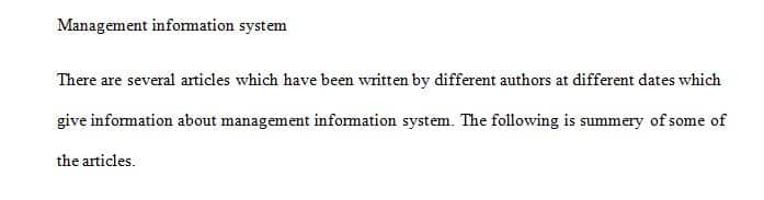 Read at least three (3) academically reviewed articles on Management Information Systems 1 Read at least three (3) academically reviewed articles on Management Information Systems