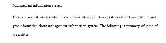 Read at least three (3) academically reviewed articles on Management Information Systems