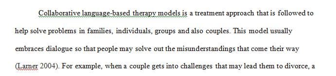 The Collaborative Language-Based Models of Family Therapy 1 The Collaborative Language-Based Models of Family Therapy