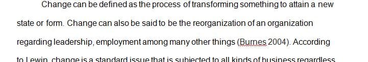 The importance of Lewin’s organizational change model to corporations 1 The importance of Lewin’s organizational change model to corporations