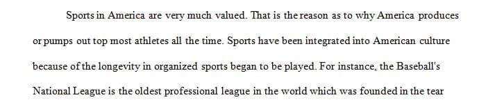 The world of sports is an important part of American culture.
